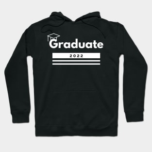 Graduate 2022. Simple Typography Black Graduation 2022 Design with Graduation Cap. Hoodie